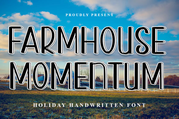 Farmhouse Momentum: A Font That Elevates Handmade Creations