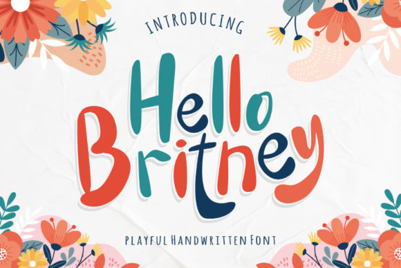 Hello Britney: A Playful Font for Polished Branding