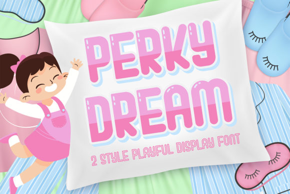 Perky Dream: A Playful Display Font for Editorial Design