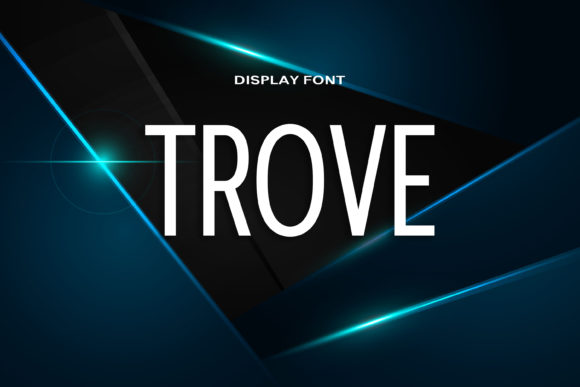Trove Font for Modern Branding and Digital Campaigns
